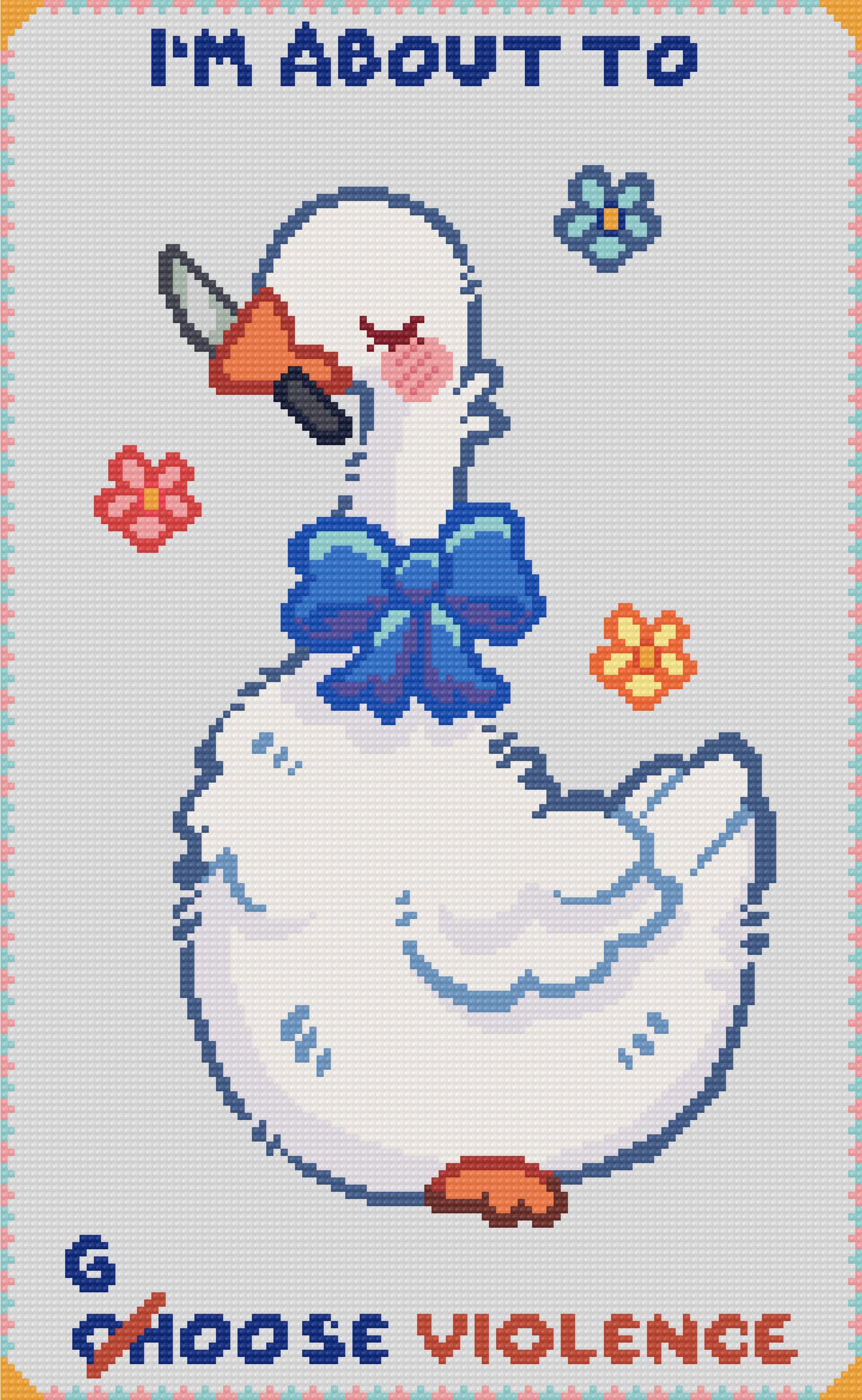 I'm About To Goose Violence | Pixel Charted