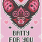 Batty For You | Pixel Charted
